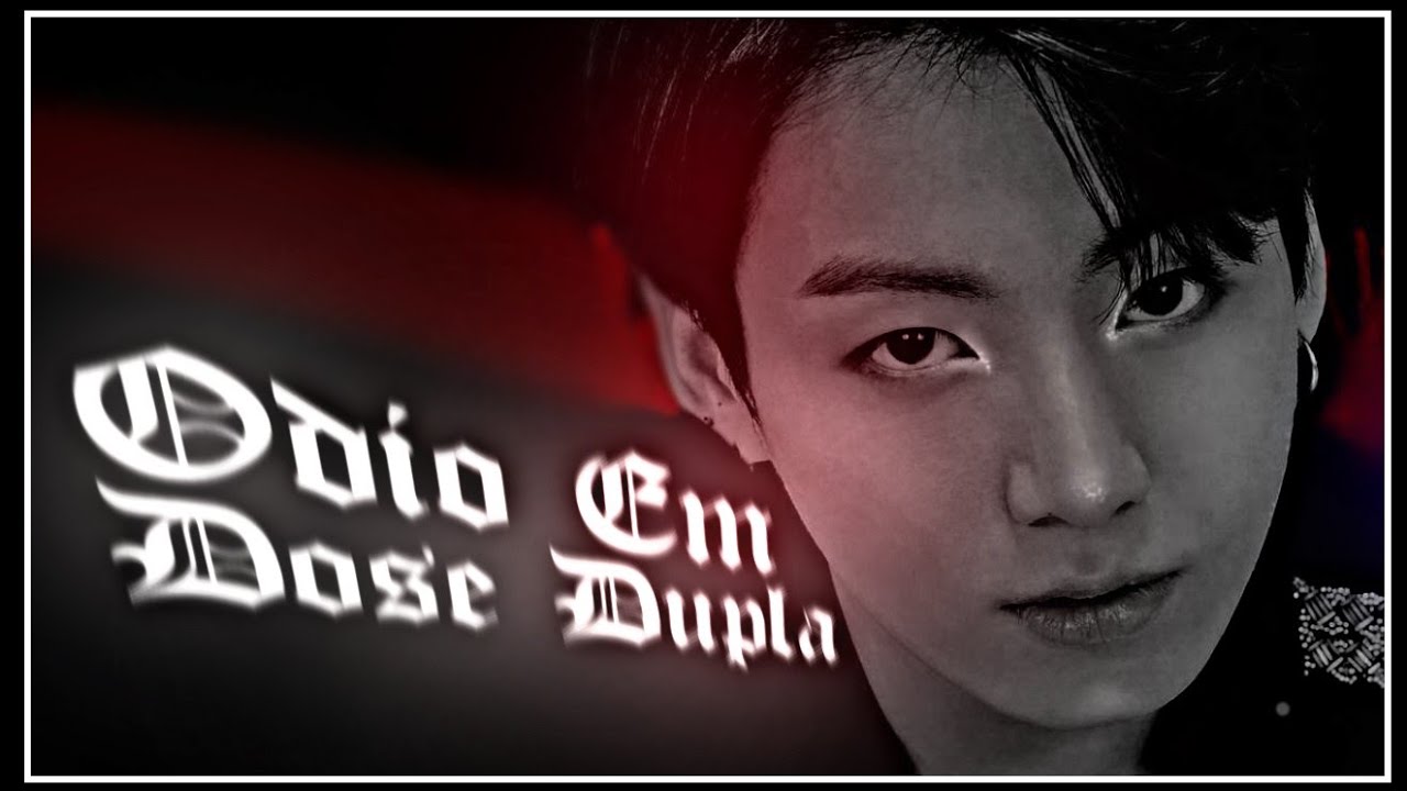 [SÉRIE•VKOOK] Ódio em dose dupla EP.1