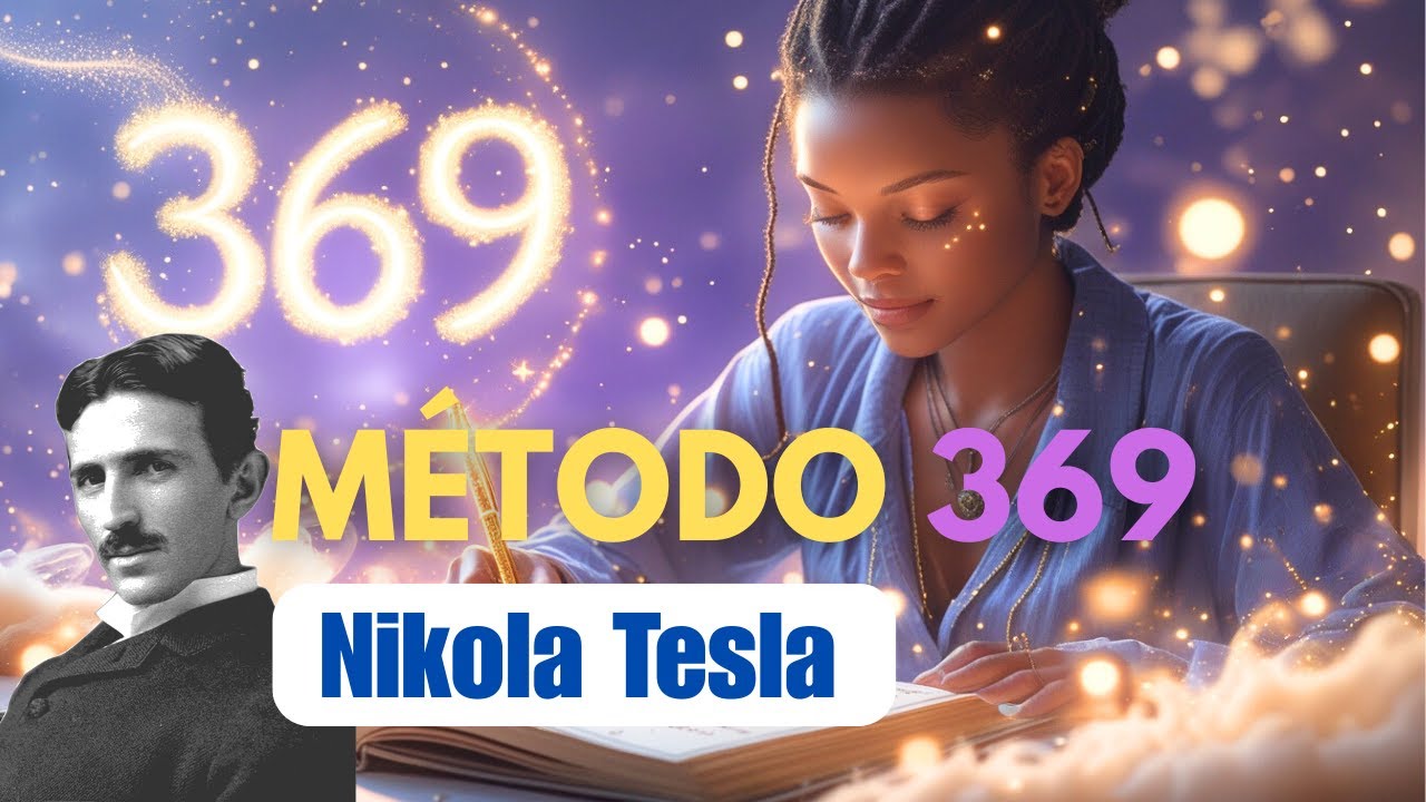 🔮 Método 369 de Nikola Tesla: El Secreto Para Manifestar en DÍAS ⚡ ¡Funciona Rápido!