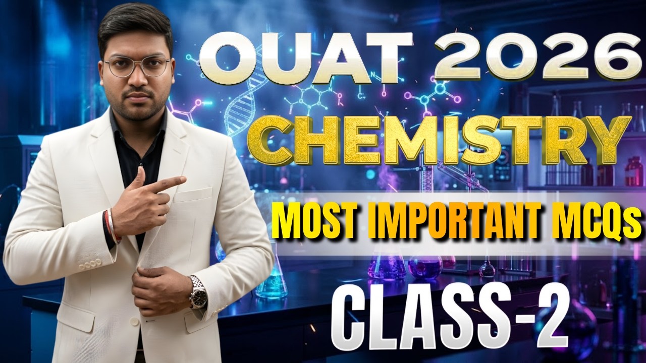 OUAT 2026 Chemistry 🔥 Most Important MCQs || Class 2 Full Practice