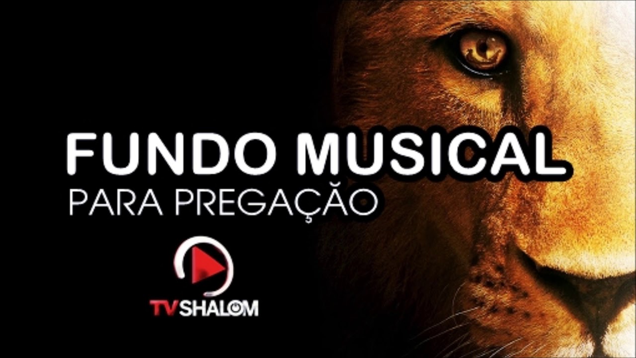 Fundo Musical Para Prega&ccedil;&atilde;o TV SHALOM