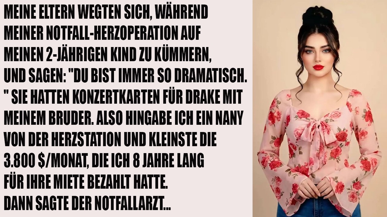 Meine Eltern wollten mein Kleinkind während meiner Herz-OP nicht betreuen — bis ein