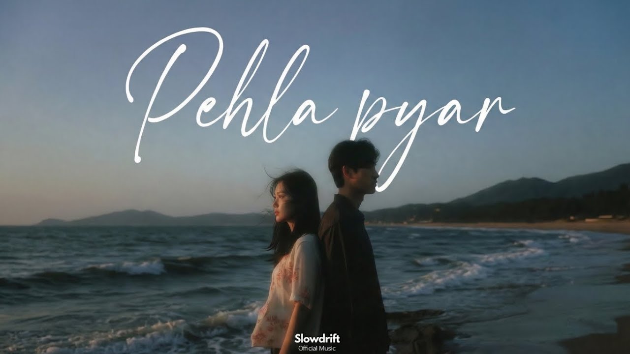 Slowdrift - "Pehla pyar" (Official Music)
