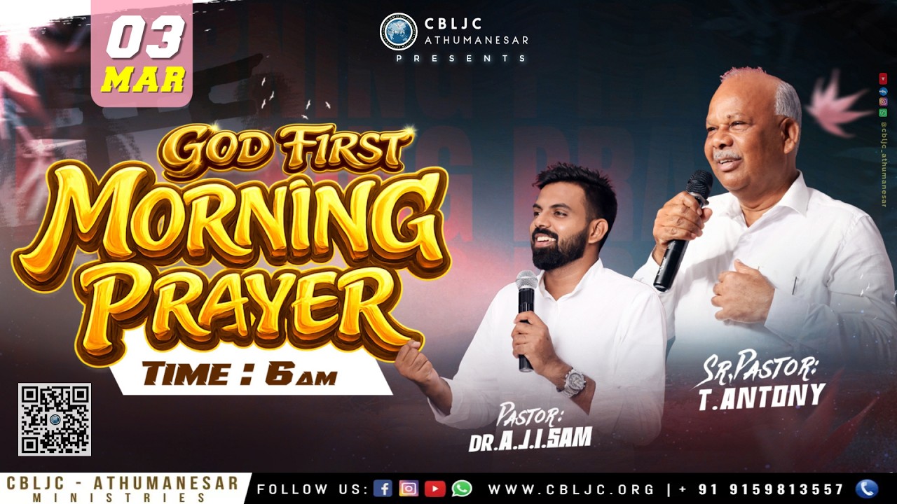 🔴🅻🅸🆅🅴 | GOD FIRST | MORNING PRAYER | 03/03/2026| Sr. Pas T. ANTONY | Pas A.J.I.SAM
