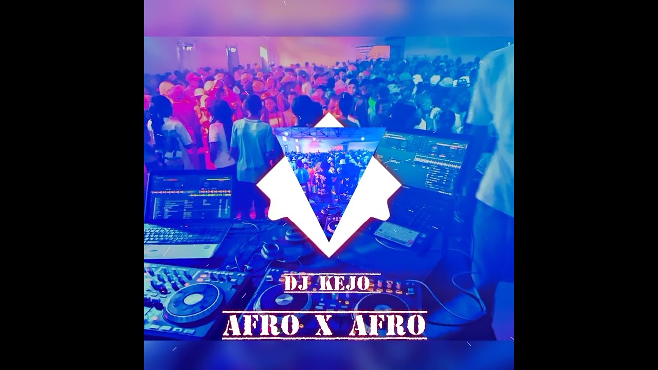 DJ KEJO - AFRO x AFRO ( 2026 )
