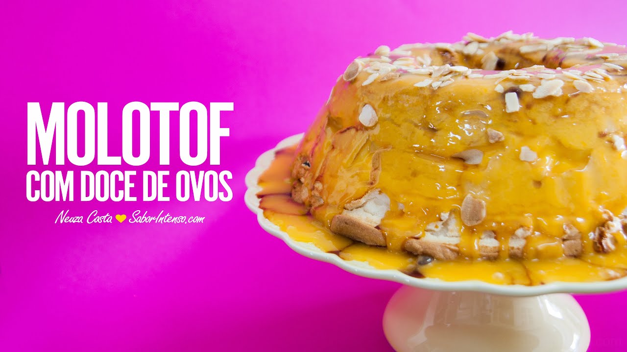 Molotof com Doce de Ovos