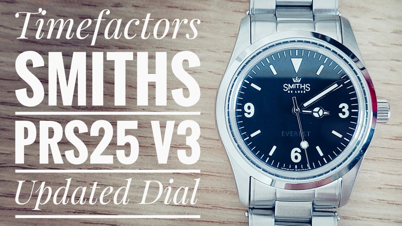 Timefactors Smiths PRS25 Everest v3  Unboxing