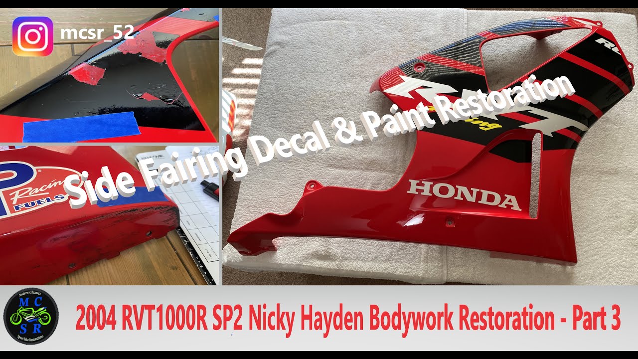 2004 RVT1000R SP2 Nicky Hayden Bodywork Restoration prt.3 - Side Fairing Decal Repair & Paint