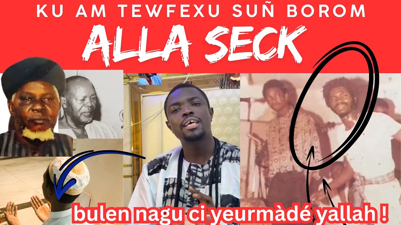 Alla seck misal la si yeurmandé yalla nimu yatto 