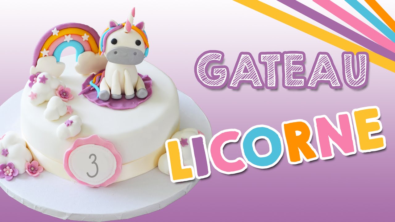 GÂTEAU LICORNE - Unicorn Cake