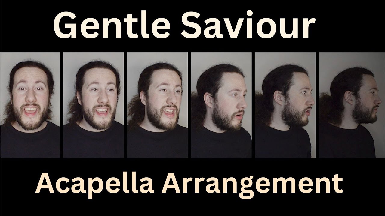 David Phelps - Gentle Saviour, Acapella Arrangement