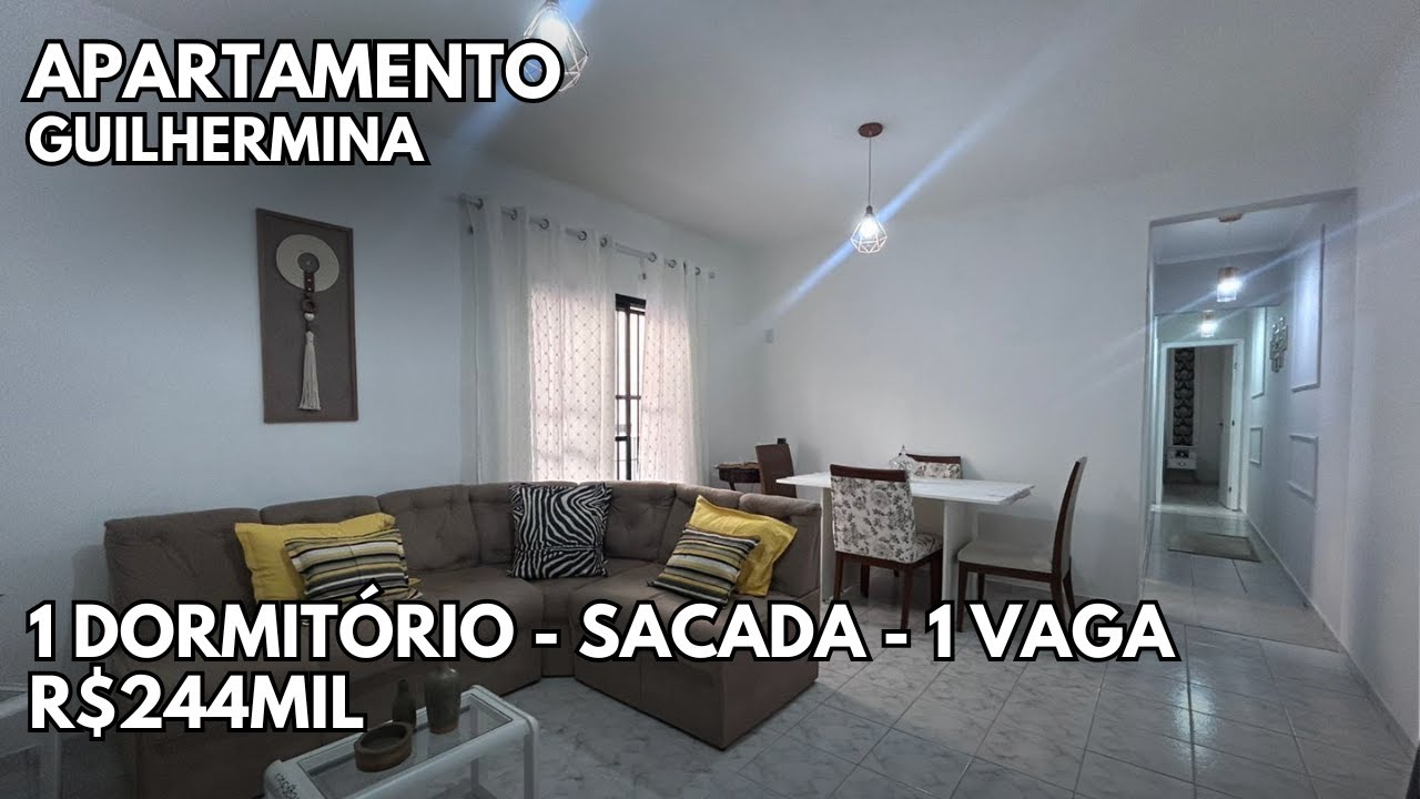 [VENDIDO] APARTAMENTO AMPLO COM SACADA 1 DORMITÓRIO 1 VAGA NA GUILHERMINA PRAIA GRANDE R$244MIL