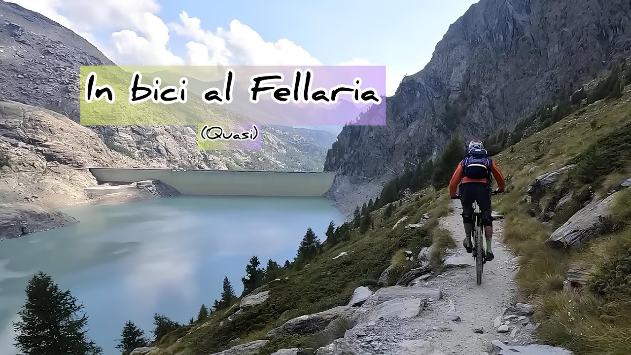 In bici al Fellaria (quasi)
