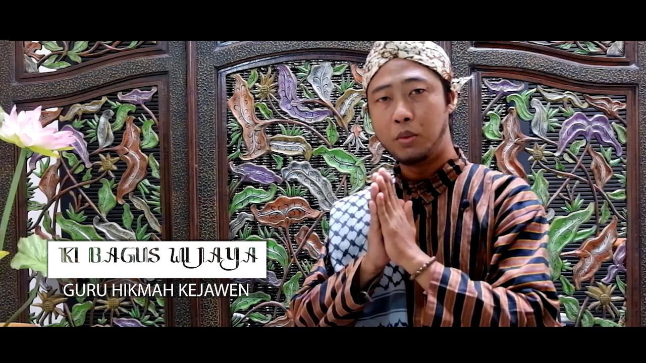 Guru Ilmu Hikmah dan Ilmu Kejawen - Ki Bagus Wijaya