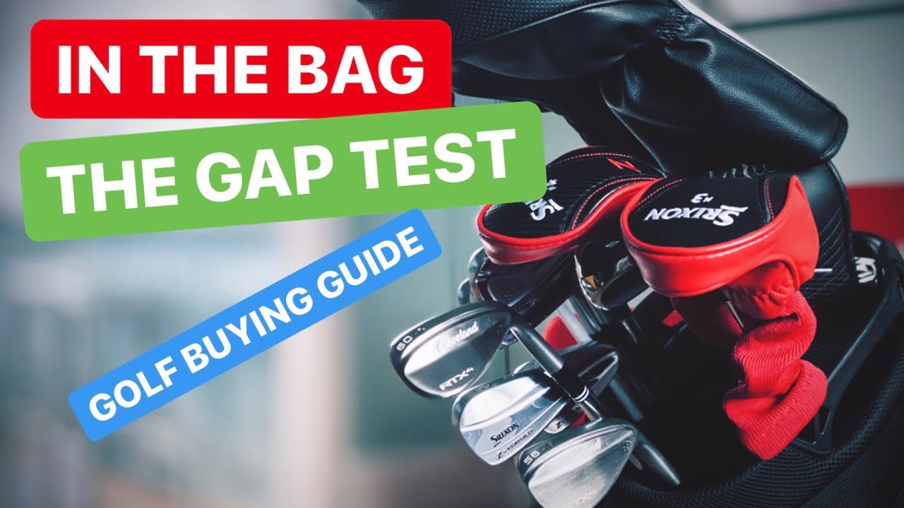 IN THE BAG GAP TESTING MY SRIXON CLEVELAND XXIO GOLF CLUBS