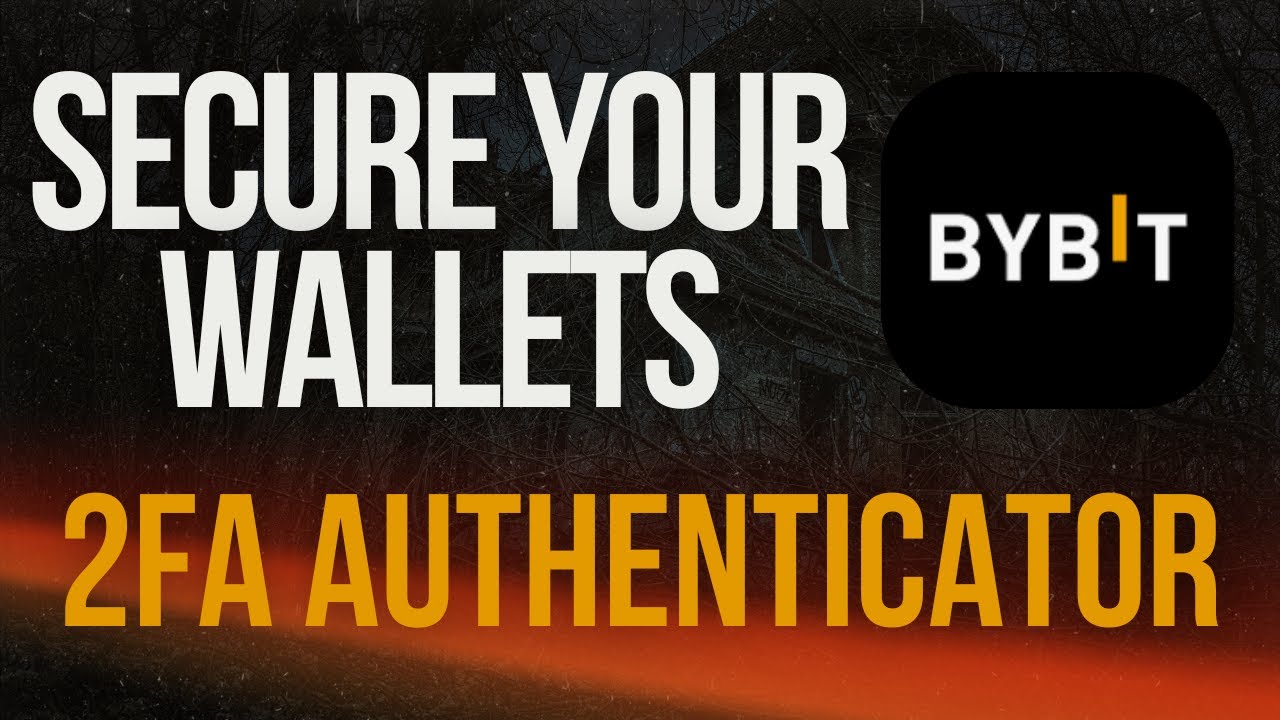 How to Set Up Two-Factor Authentication 2FA on Bybit with Google Authenticator | Secure Your Account