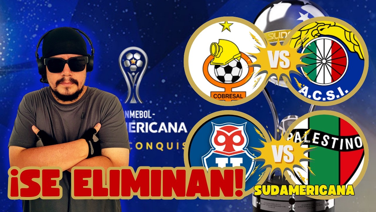 🚨 CHOQUE CHILENO EN SUDAMERICANA 🔥 PRONÓSTICOS PRIMERA RONDA 🇨🇱