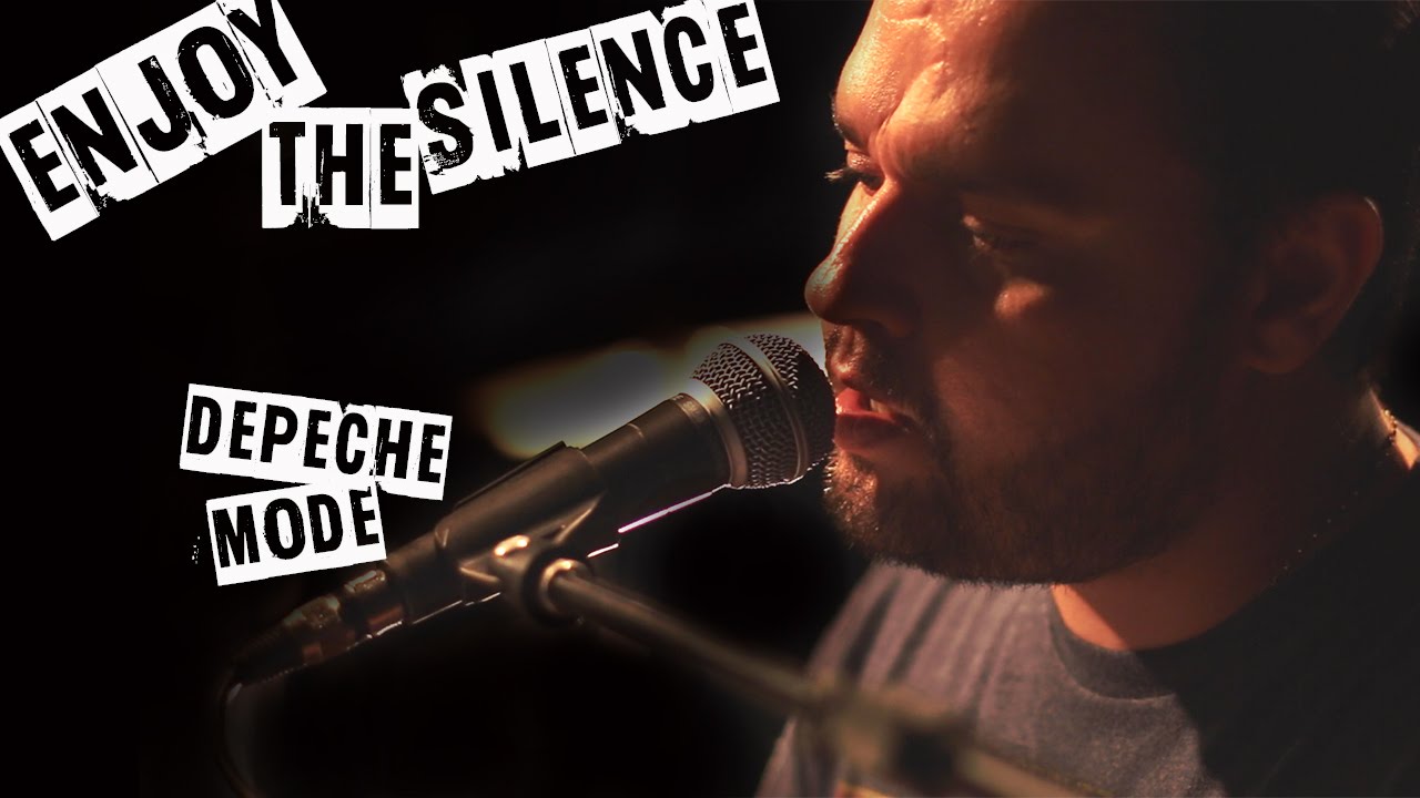 Enjoy the Silence - Depeche Mode