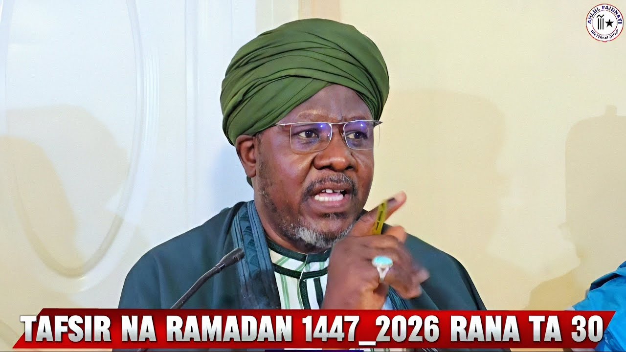 ZAMAN RUFE TAFSIR NA RAMADAN 1447/2026 A RANA TA 30