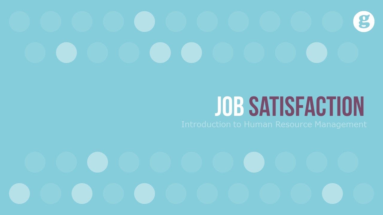 Job Satisfaction