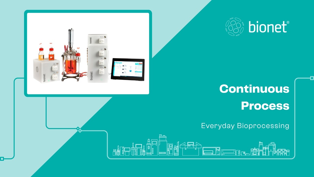 Bioreactor Continuous Process  | Bionet