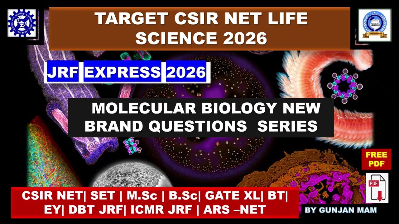 TARGET CSIR NET LIFE SCIENCE 2026 || MOLECULAR BIOLOGY TOP MOST IMPORTANT QUESTION SERIES #csirnet