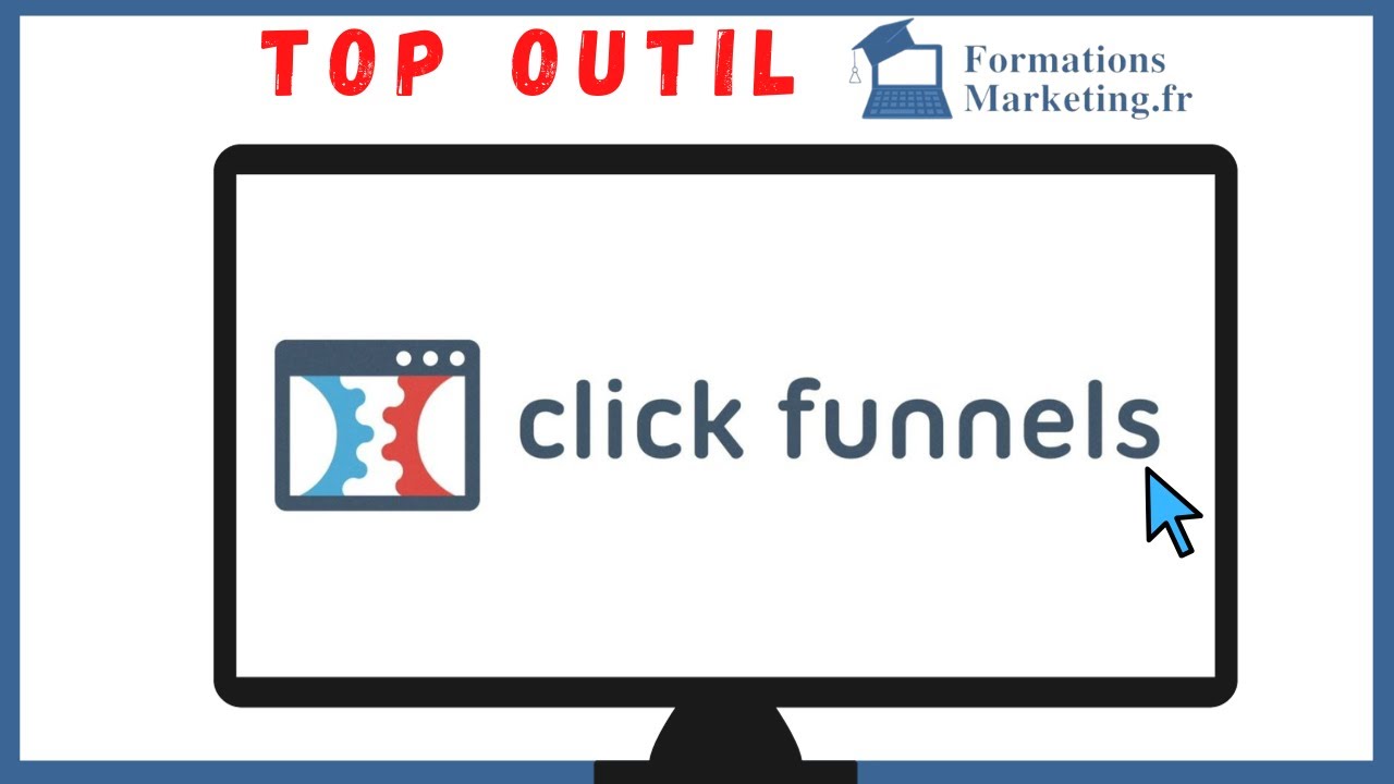 Débuter sur ClickFunnels : Créer son Compte et Lancer son Premier Tunnel (Tuto Guidé)