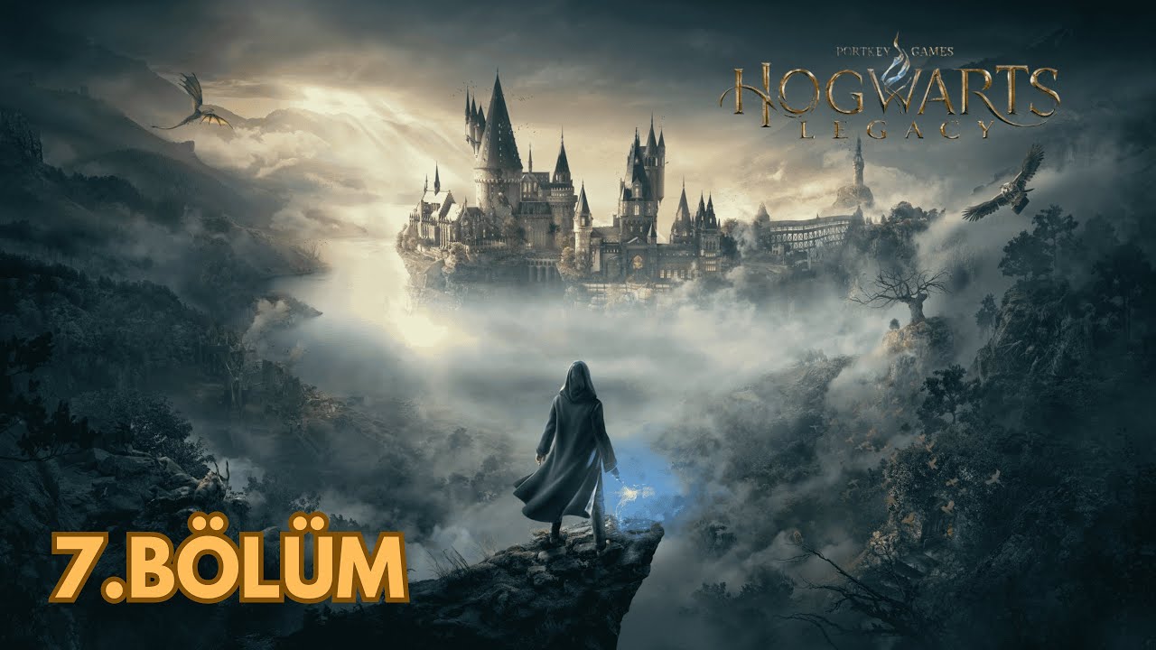 [4K] KADİM BÜYÜ !! | HOGWARTS LEGACY TÜRKÇE BÖLÜM 7