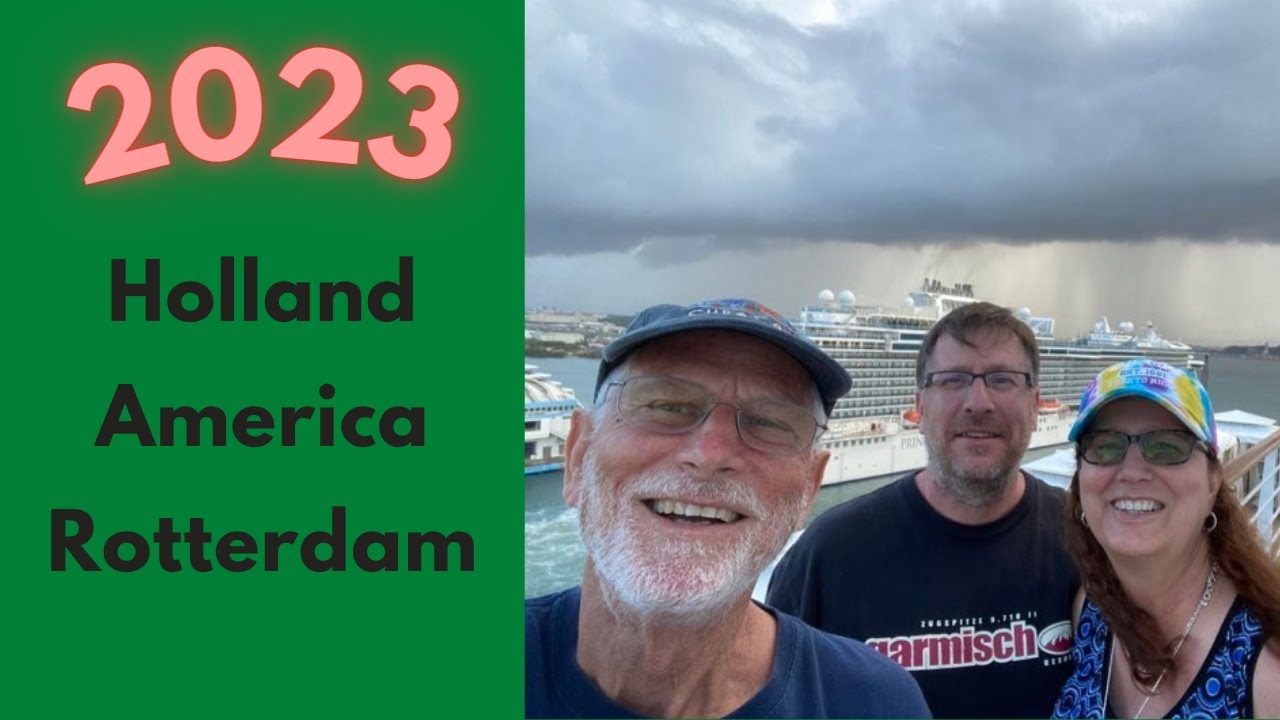 2023 Holland America Rotterdam 10-Day Southern Caribbean Cruise