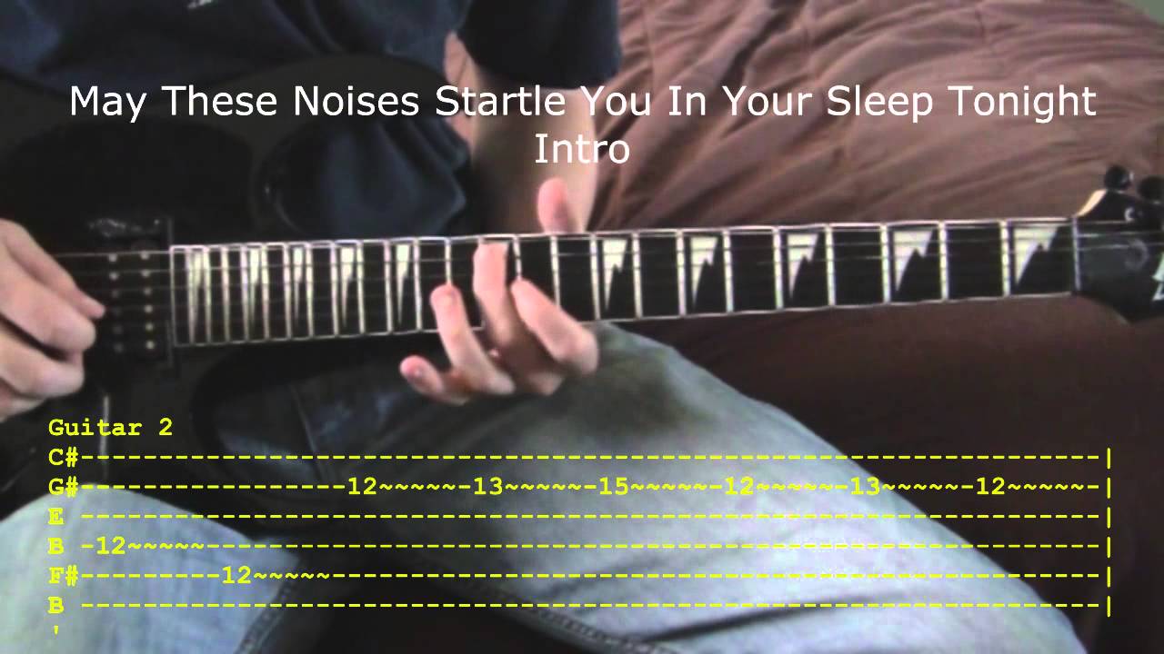 Hell Above and May These Noises Startle You In Your Sleep Tonight by Pierce The Veil Guitar Tutorial