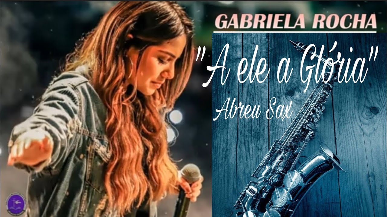 A ele a Glória - Sax Alto - Abreu Sax - Cover - Louvor Gospel