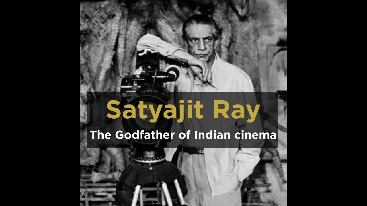 Remembering Satyajit Ray : The godfather of Indian cinema