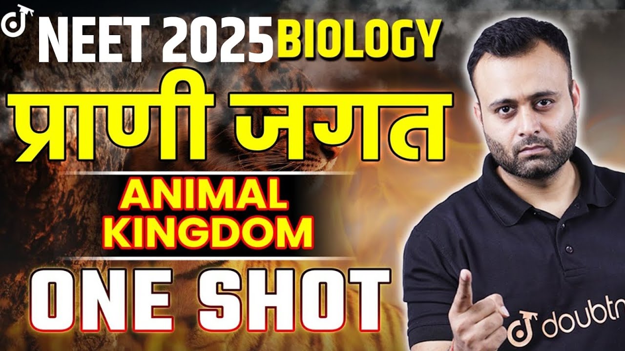 Animal Kingdom One Shot NEET 2025 Praani Jagat | प्राणी जगत NEET Biology Preparation #neet2025