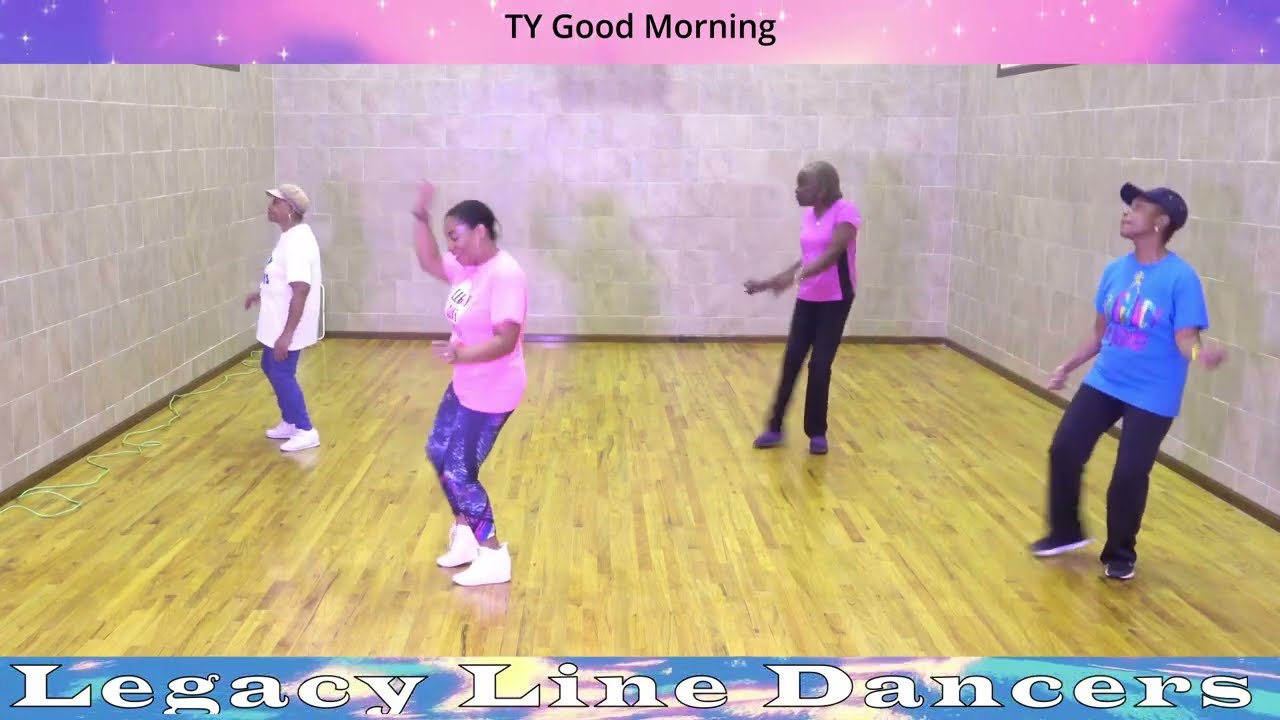 TY Good Morning Line Dance