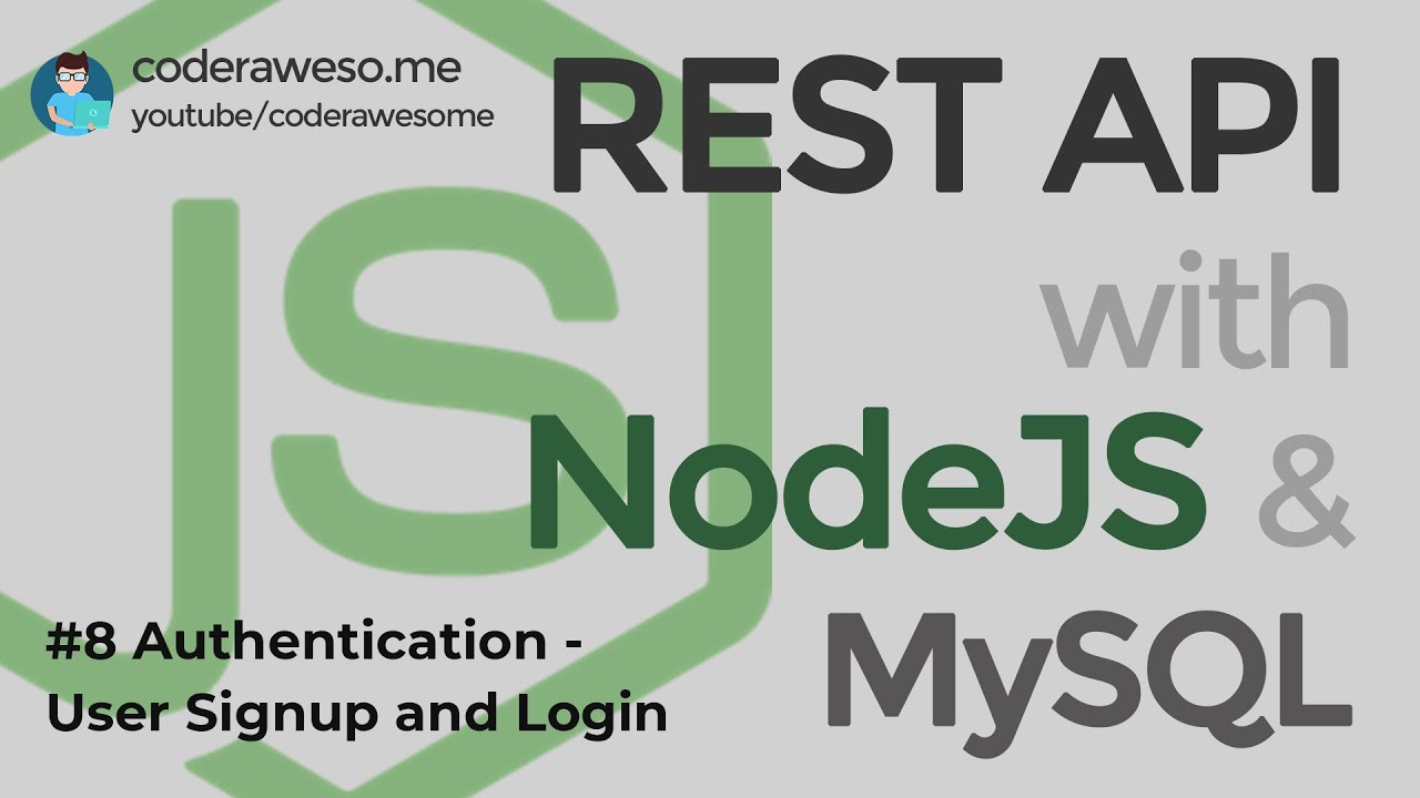Authentication in NodeJS - REST API with NodeJS and MySQL (2020)