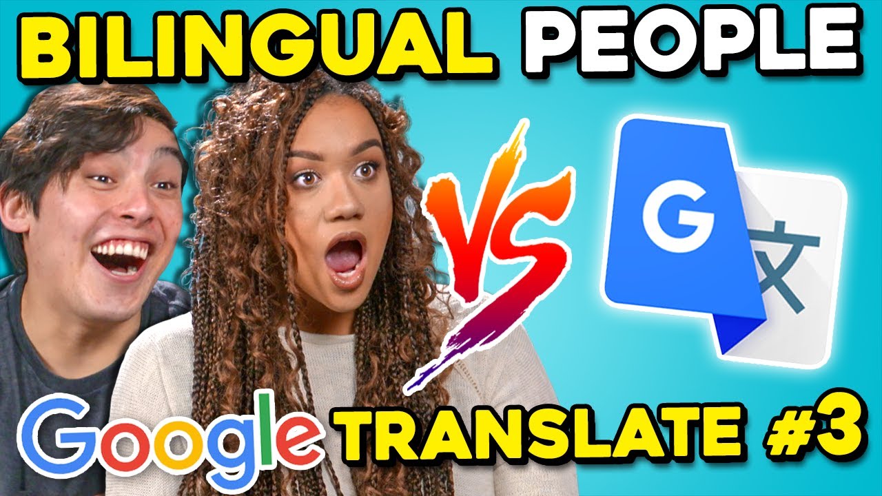 Bilingual People Vs. Google Translate (Spanish Edition)