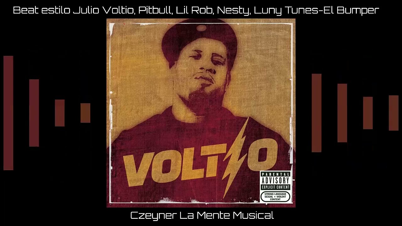 JULIO VOLTIO Pittbull Lil Rob-El Bumper instrumental type beat 2022 Luny Tunes y Nesty