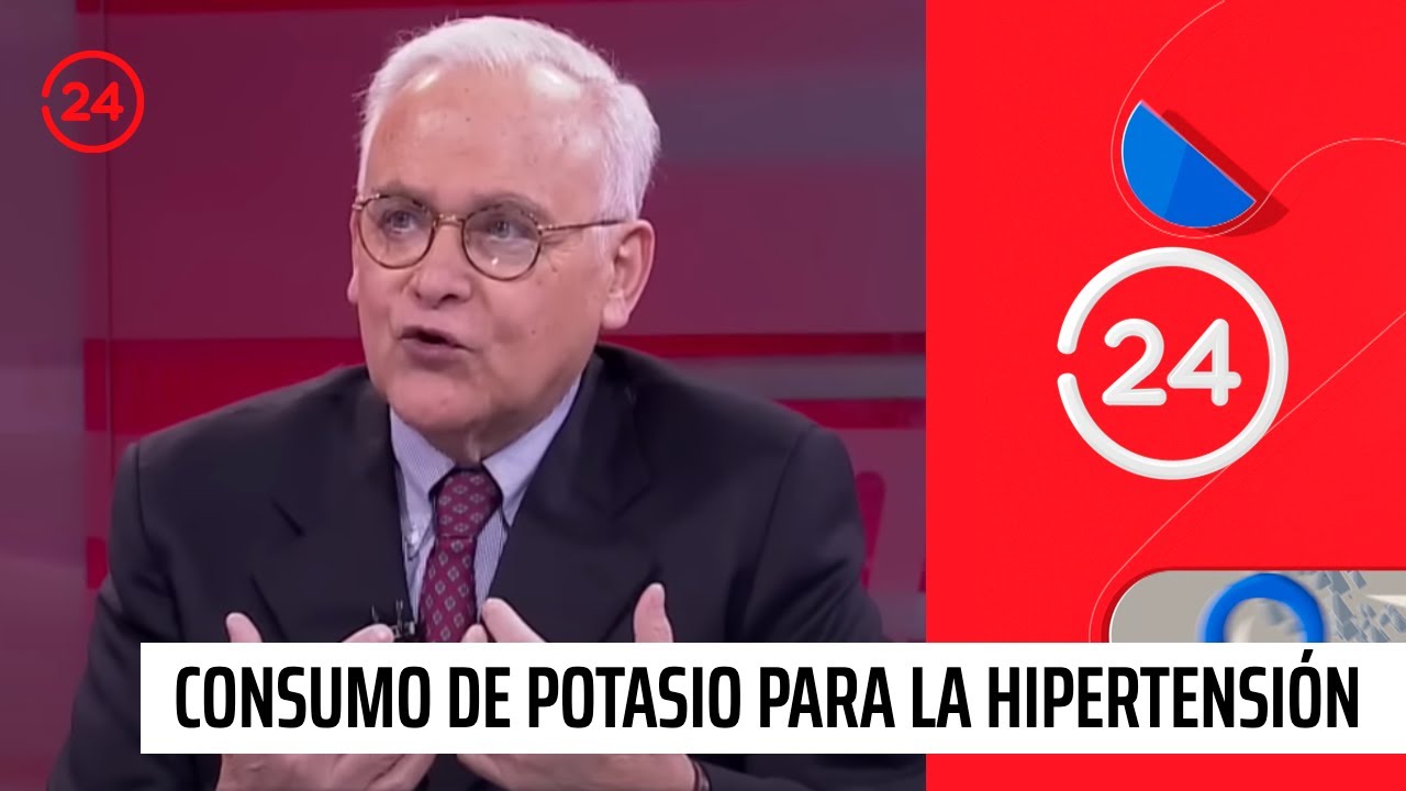 La importancia del consumo de potasio para enfrentar la hipertensión | 24 Horas TVN Chile