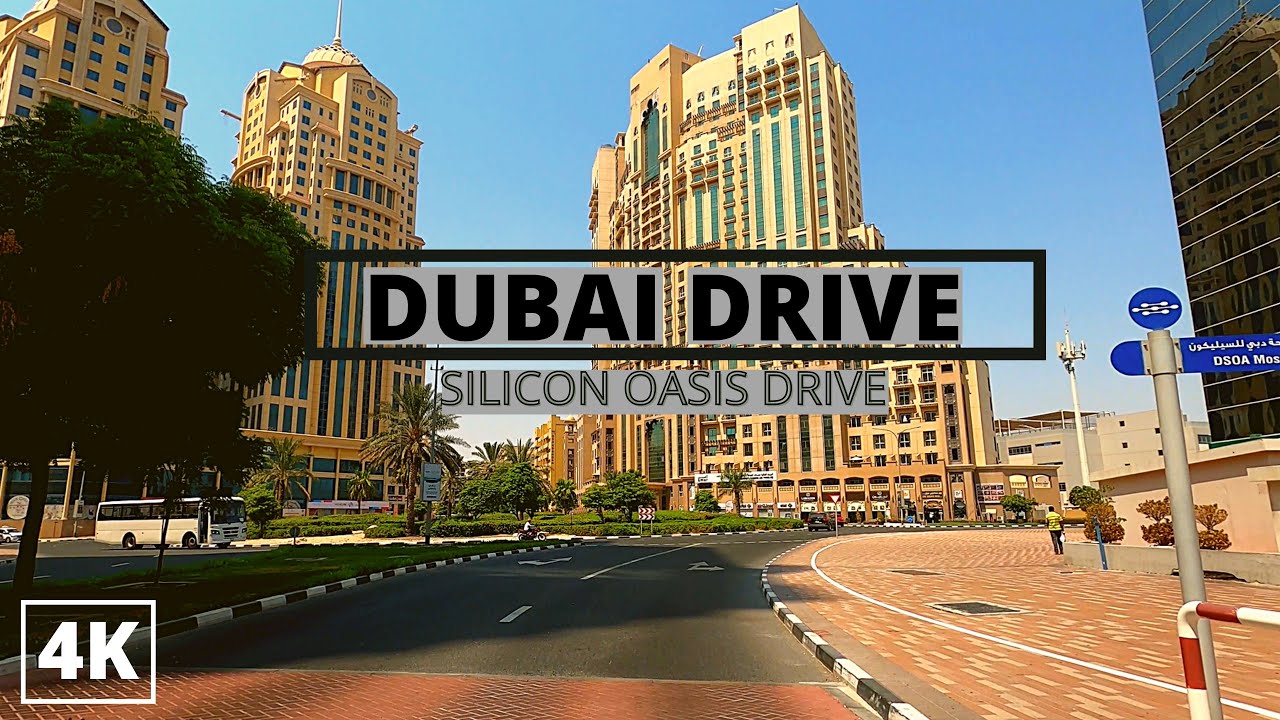 DUBAI SILICON OASIS DRIVING TOUR I DUBAI , UAE 🇦🇪