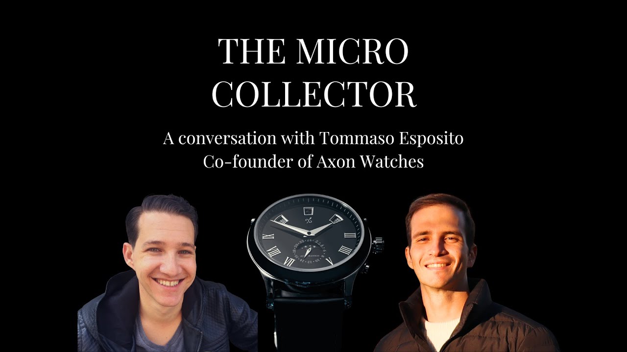 How Axon Watches Is Making Grand Complications Accessible | A Microbrand Watch Story