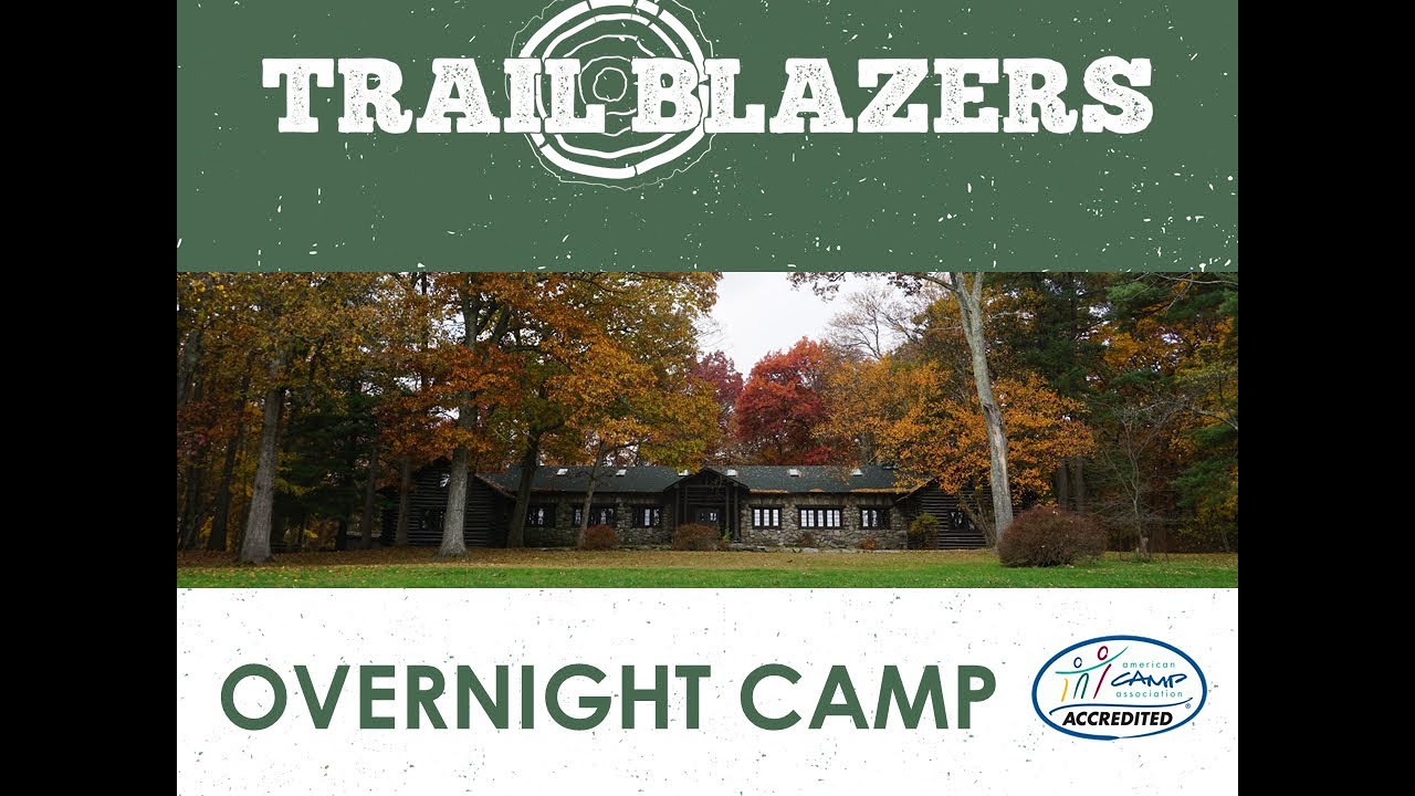 Trail Blazers Overnight Camp Presentation 2025