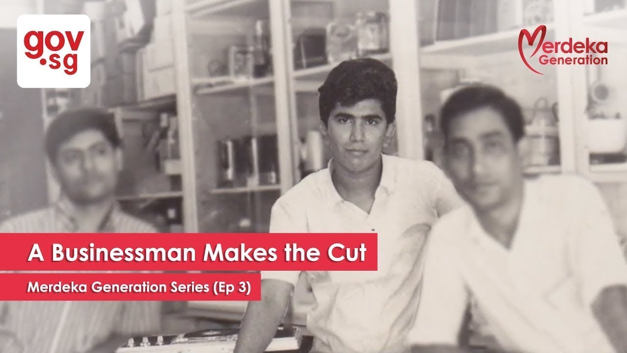 “A Businessman Makes the Cut” – Merdeka Generation Series Ep 3