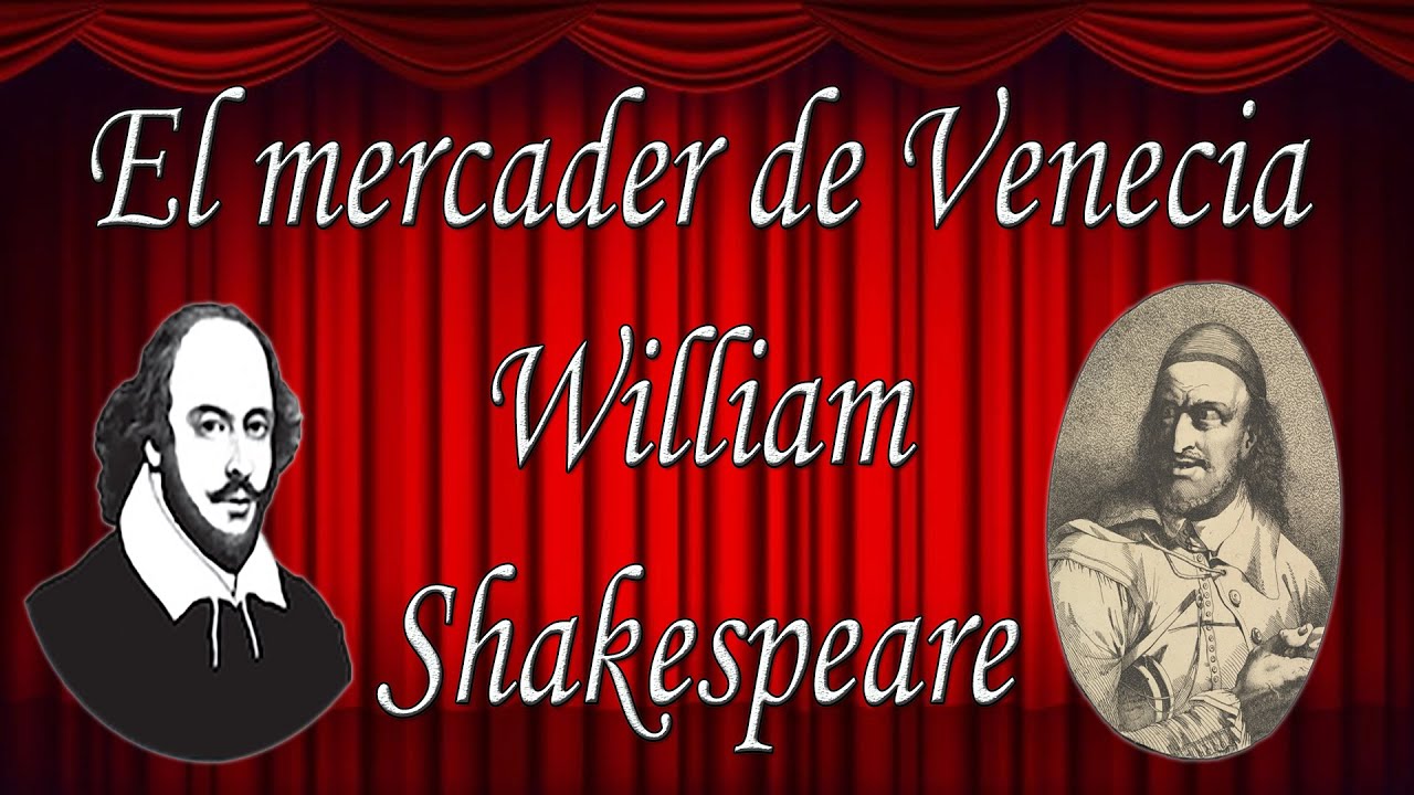 Entretelones: El mercader de Venecia