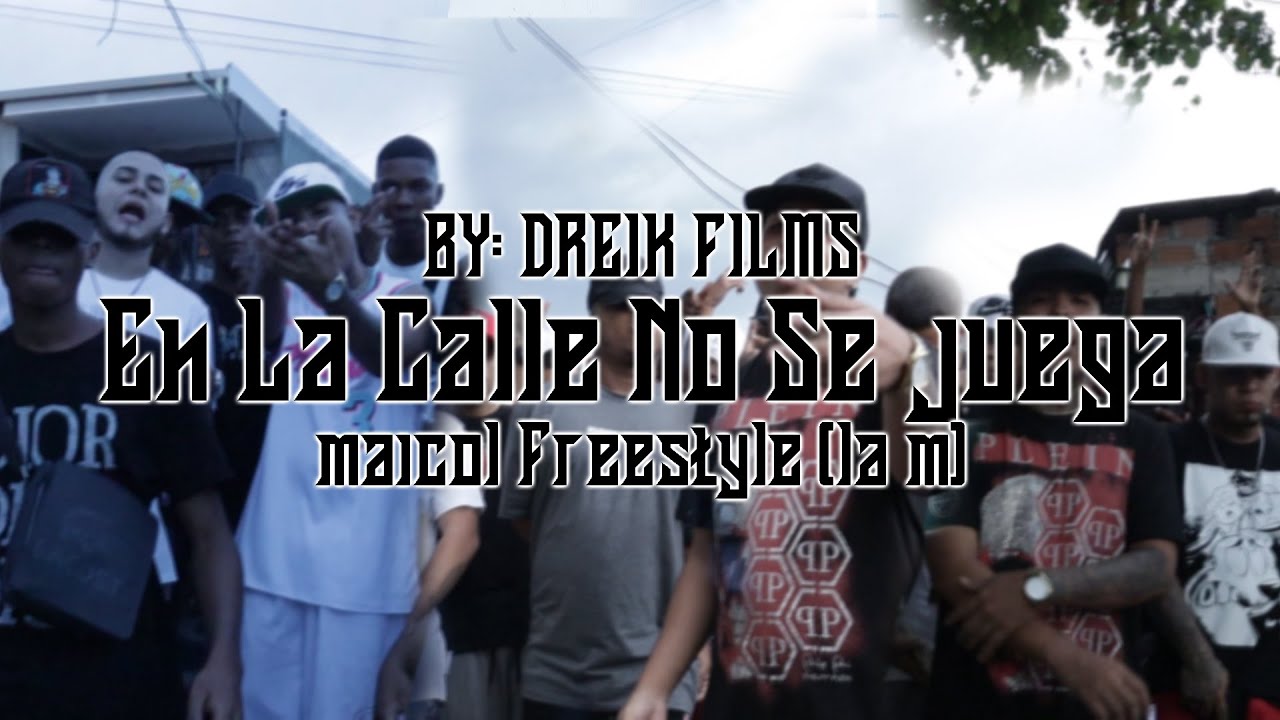 Maicol La M - En la calle no se juega ( Video Oficial ) Films by. @Dreik_GM