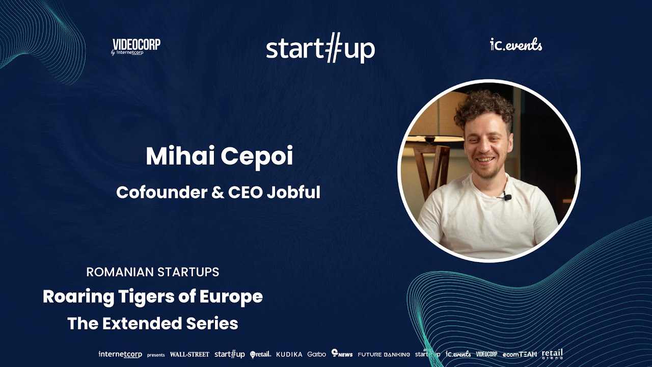Mihai Cepoi, Jobful, on growing a startup: &ldquo;Glory is not consistent enough to keep you going&rdquo;