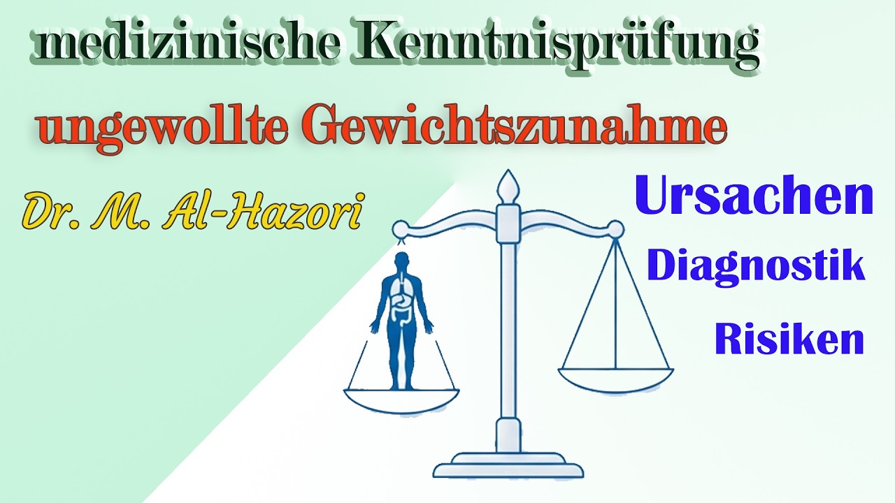 abnormale #Gewichtszunahme, #Kenntnisprüfung . التشخيص التفريقي لزيادة الوزن