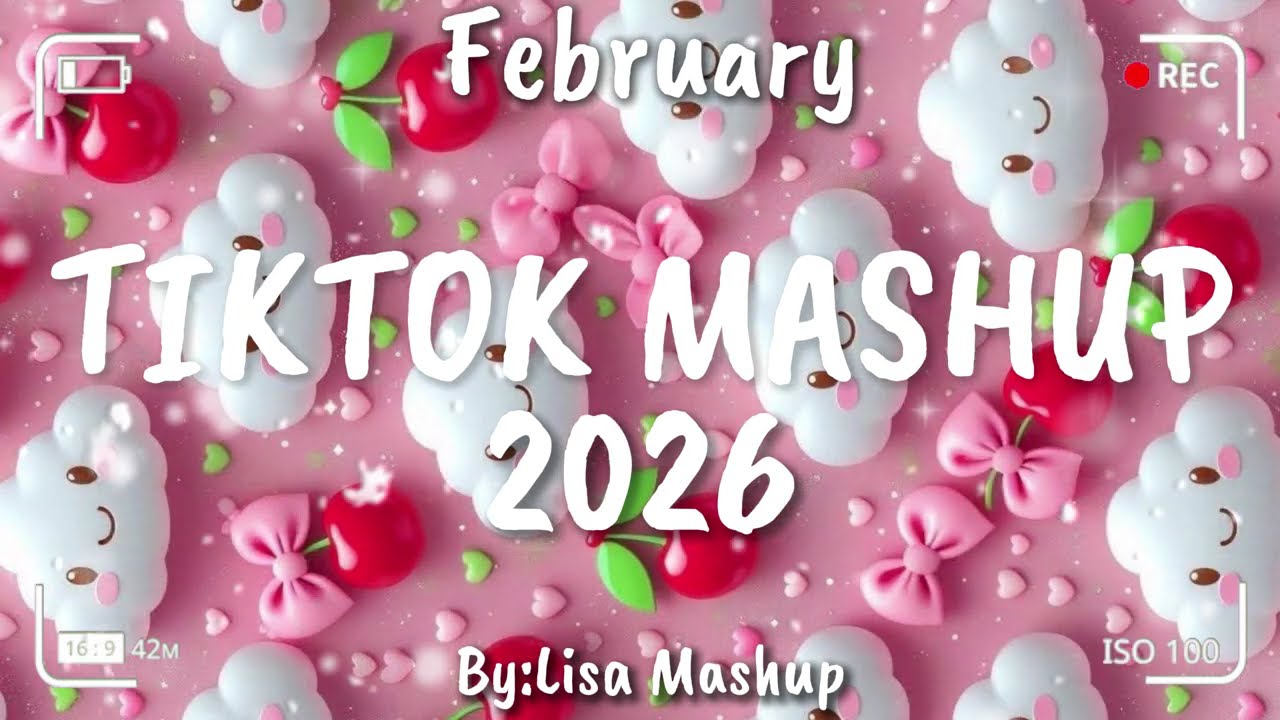 Tiktok Mashup February 2026 (Not Clean)