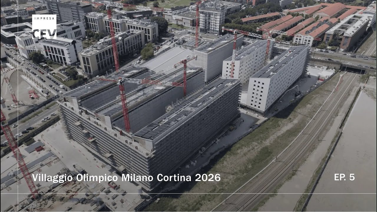 Villaggio Olimpico Milano Cortina 2026 – Ep.5 | Un cantiere all'avanguardia