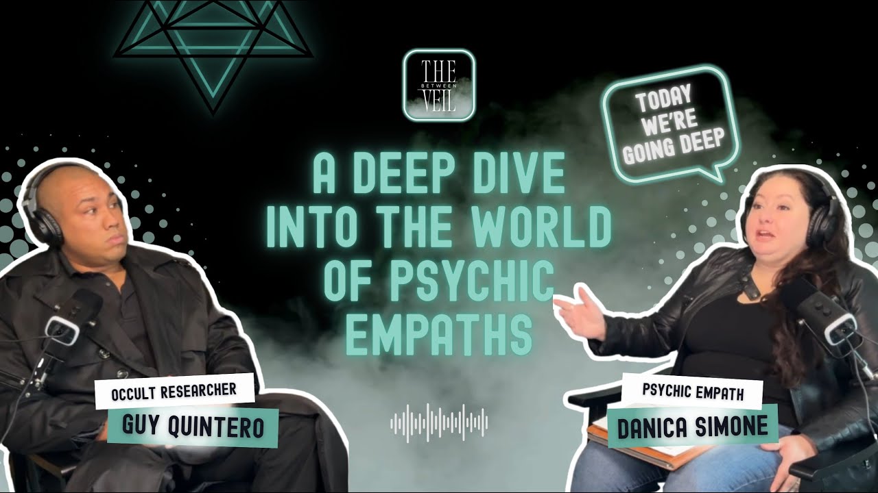 A Deep Dive Into The World of Psychic Empaths | TVB Ep. 8