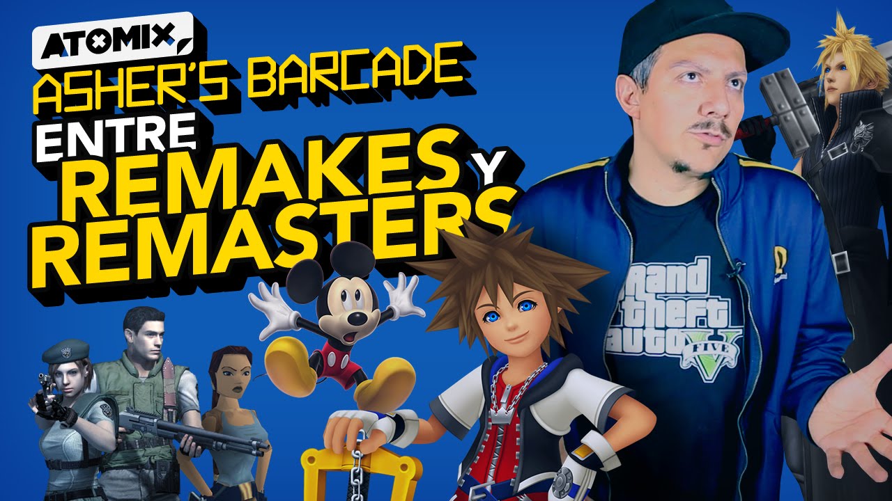 Entre Remakes y Remasters - Asher's Barcade