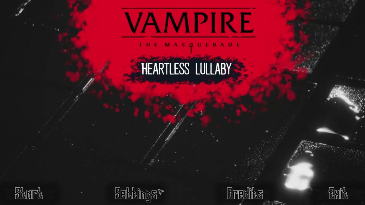 Vampire: The Masquerade | Heartless Lullaby | Full Game | Free on Steam